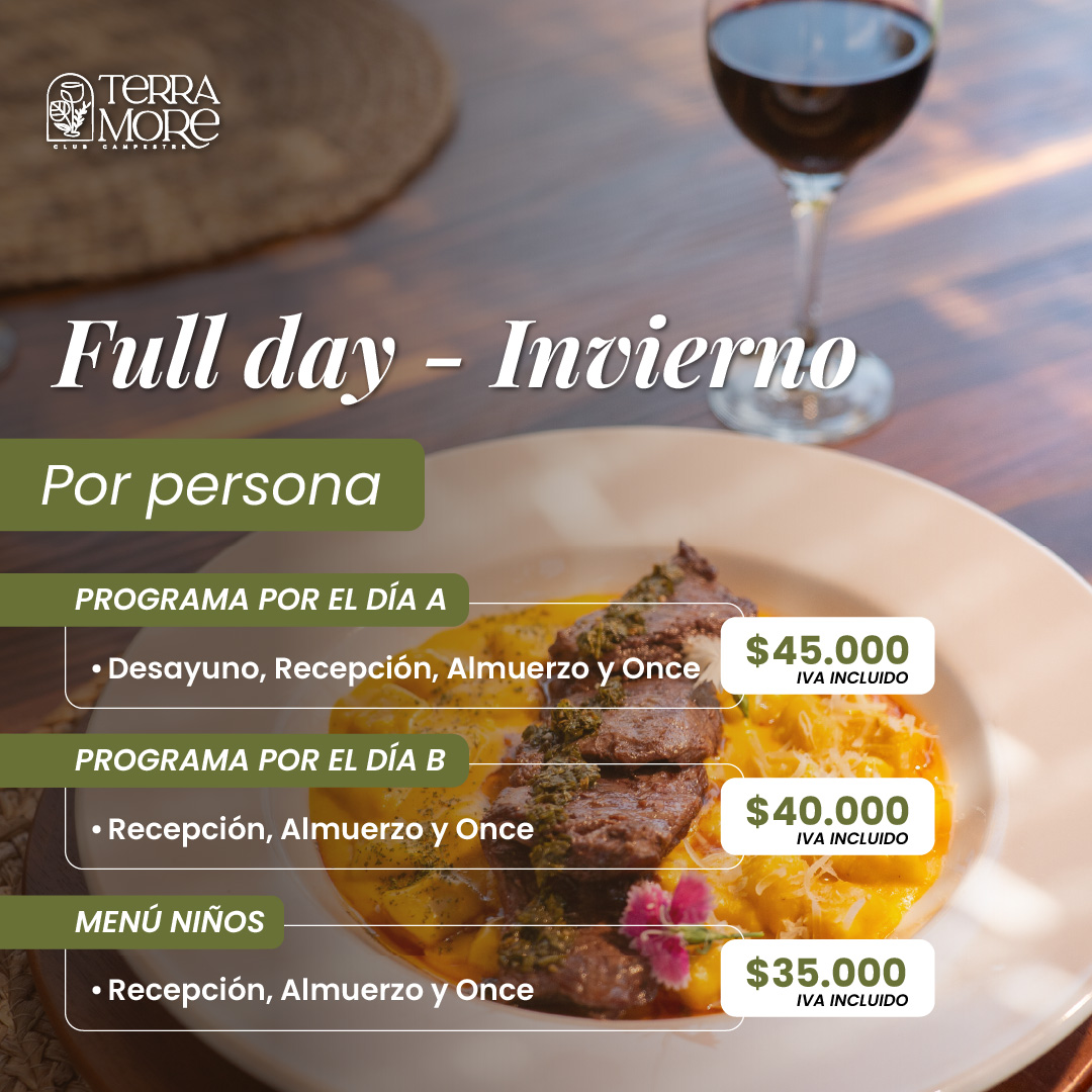 FULL DAY INVIERNO: DISPONIBLE DE MIÉRCOLES A SÁBADO PREVIA RESERVA